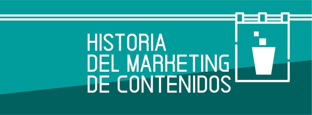 historia-del-marketing-de-contenidos_portada blog